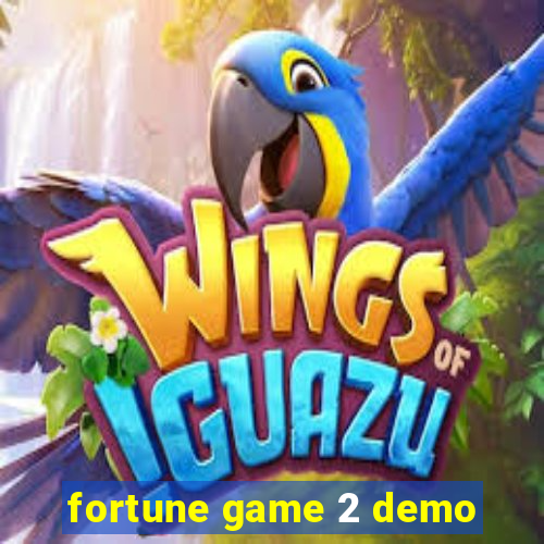 fortune game 2 demo